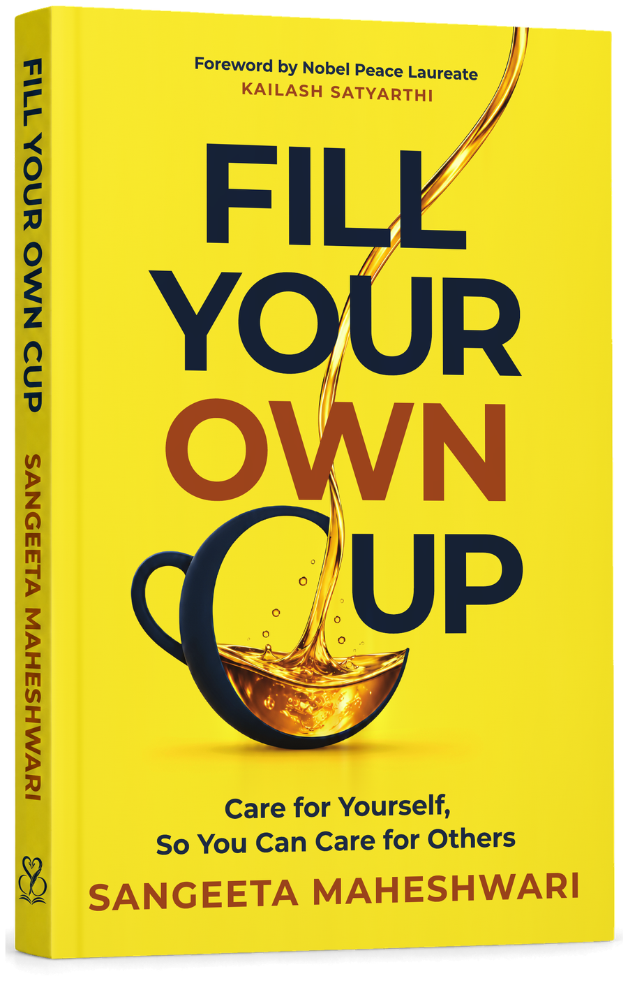 Fill Your Own Cup by Sangeeta Maheshwari